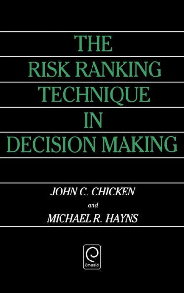 The Risk Ranking Technique in Decision Making / Edition 1