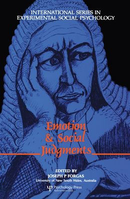 Emotion and Social Judgements / Edition 1