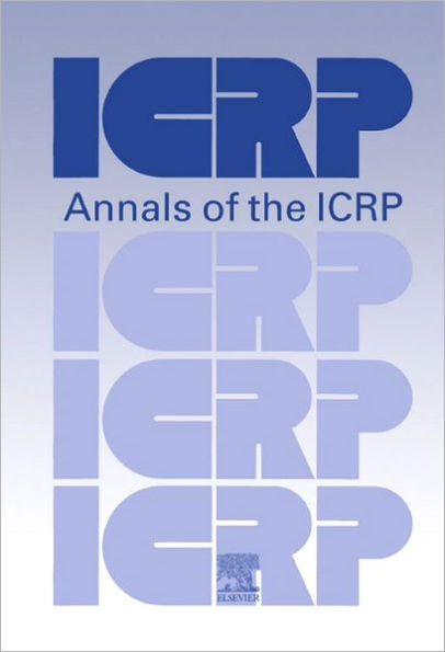 ICRP Publication 60: 1990 Recommendations of the International Commission on Radiological Protection / Edition 1