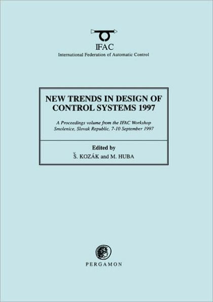 New Trends in Design of Control Systems 1997