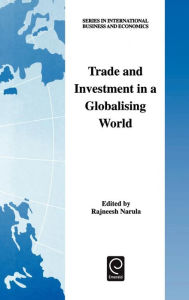 Title: Trade and Investment in a Globalising World, Author: Rajneesh Narula