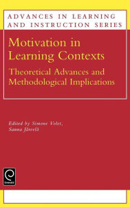 Title: Motivation in Learning Contexts / Edition 1, Author: Simone Volet