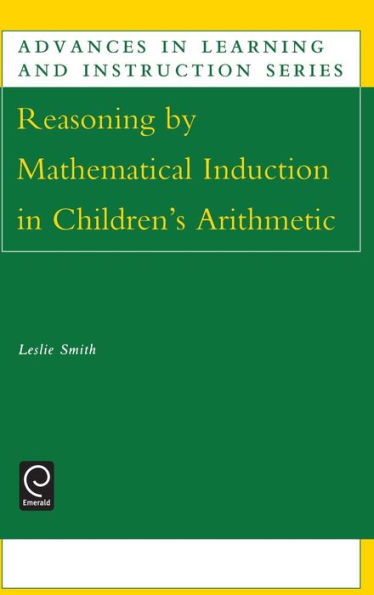 Reasoning by Mathematical Induction in Children's Arithmetic / Edition 1