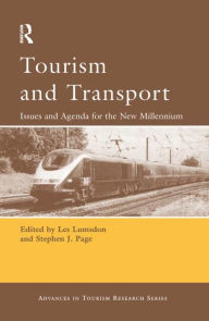 Title: Tourism and Transport / Edition 1, Author: Les M. Lumsdon