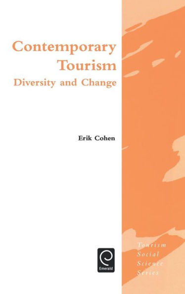 Contemporary Tourism: Diversity and Change
