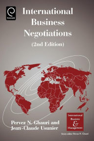 Title: International Business Negotiations, 2nd Edition / Edition 2, Author: N. Ghauri Pervez N. Ghauri