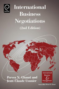 Title: International Business Negotiations / Edition 2, Author: Pervez N. Ghauri