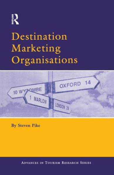 Destination Marketing Organisations / Edition 1