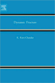 Title: Dynamic Fracture, Author: K. Ravi-Chandar