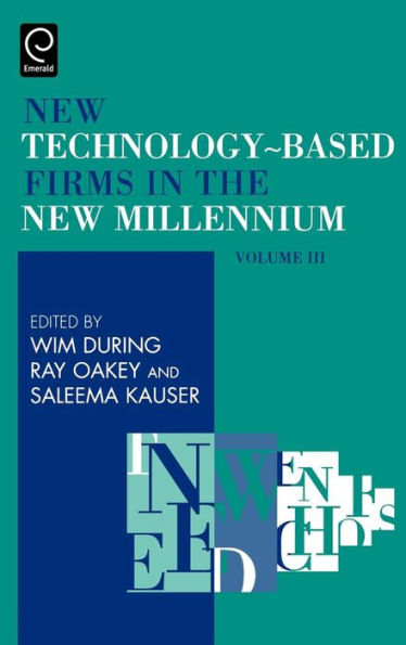 New Technology-Based Firms in the New Millennium / Edition 1