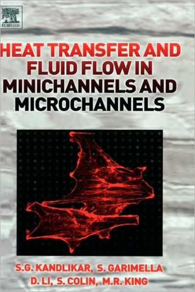 Heat Transfer and Fluid Flow in Minichannels and Microchannels