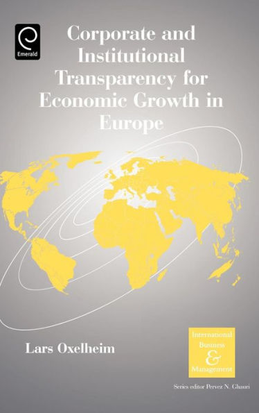 Corporate and Institutional Transparency for Economic Growth in Europe / Edition 1