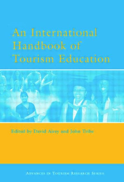 An International Handbook of Tourism Education / Edition 1