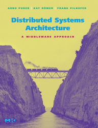 Title: Distributed Systems Architecture: A Middleware Approach, Author: Arno Puder