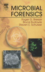 Title: Microbial Forensics, Author: Bruce Budowle