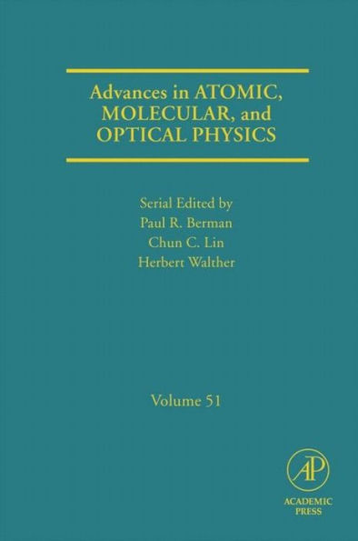 Advances in Atomic, Molecular, and Optical Physics
