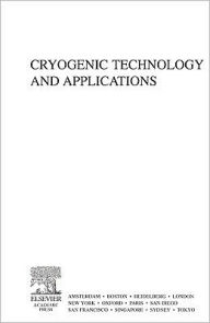 Title: Cryogenic Technology and Applications, Author: A.R. Jha