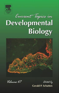 Title: Current Topics in Developmental Biology, Author: Gerald P. Schatten