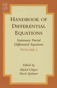 Title: Handbook of Differential Equations:Stationary Partial Differential Equations, Author: Michel Chipot