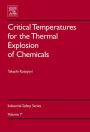 Critical Temperatures for the Thermal Explosion of Chemicals