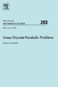 Title: Linear Discrete Parabolic Problems, Author: Nikolai Bakaev