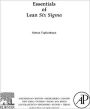 Essentials Of Lean Six Sigma