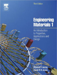 Title: Engineering Materials 1: An Introduction to Properties, Applications and Design, Author: Michael F. Ashby