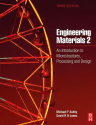 Title: Engineering Materials 2: An Introduction to Microstructures, Processing and Design, Author: D R H Jones