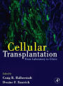 Cellular Transplantation: From Laboratory to Clinic