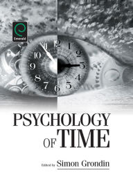 Title: Psychology of Time, Author: Simon Grondin