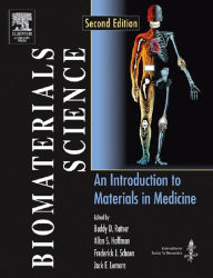 Title: Biomaterials Science: An Introduction to Materials in Medicine, Author: Buddy D. Ratner