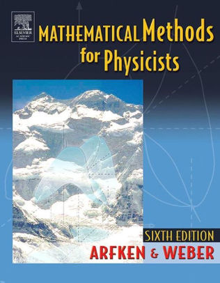 Mathematical Methods For Physicists A Comprehensive Guide Edition 6 NOOK Book