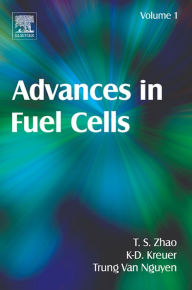 Title: Advances in Fuel Cells, Author: Tim Zhao