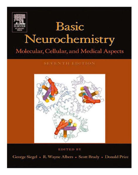 Basic Neurochemistry: Molecular, Cellular and Medical Aspects