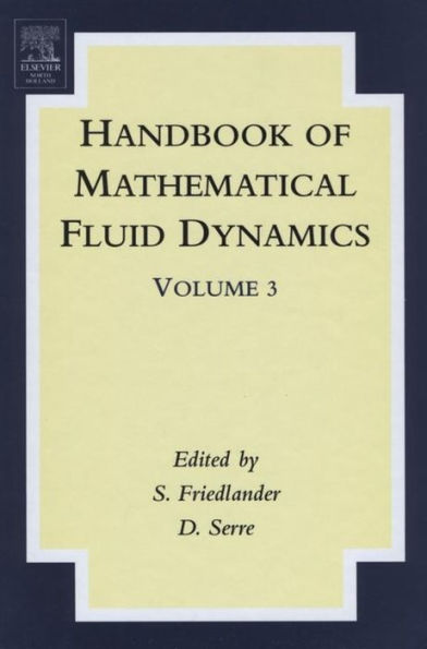 Handbook of Mathematical Fluid Dynamics
