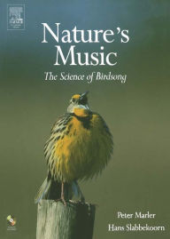 Title: Nature's Music: The Science of Birdsong, Author: Peter R. Marler
