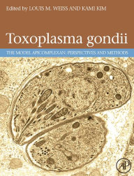 Title: Toxoplasma Gondii: The Model Apicomplexan. Perspectives and Methods, Author: Louis M. Weiss