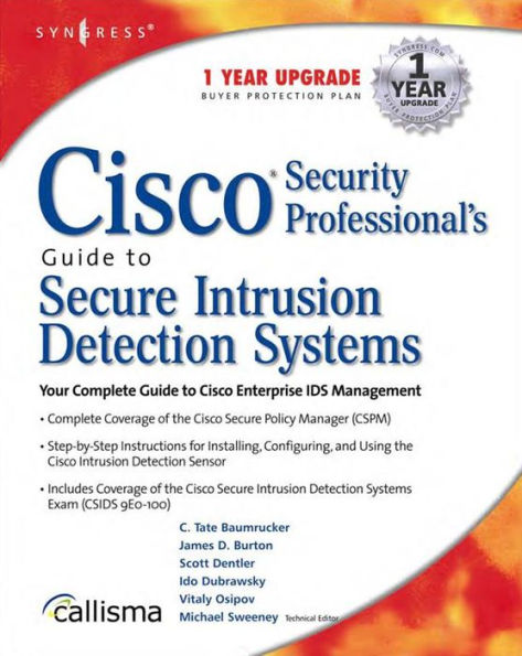 Cisco Security Professional's Guide to Secure Intrusion Detection Systems