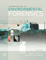 Title: Introduction to Environmental Forensics, Author: Brian L. Murphy