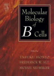 Title: Molecular Biology of B Cells, Author: Tasuku Honjo