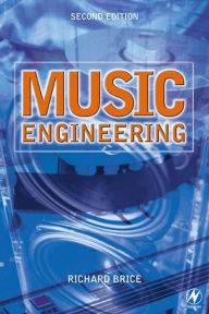 Title: Music Engineering, Author: Richard Brice