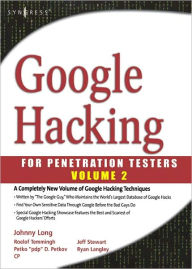 Title: Google Hacking for Penetration Testers, Author: Johnny Long