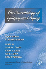 Title: Neurobiology of Epilepsy and Aging, Author: Elsevier Science