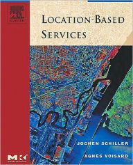 Title: Location-Based Services, Author: Jochen Schiller