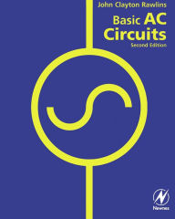 Title: Basic AC Circuits, Author: Clay Rawlins BS