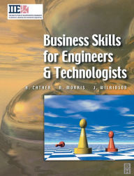 Title: Business Skills for Engineers and Technologists, Author: Harry Cather