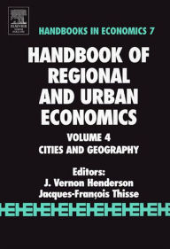 Title: Handbook of Regional and Urban Economics: Cities and Geography, Author: V. Henderson