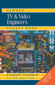 Title: Newnes TV and Video Engineer's Pocket Book, Author: EUGENE TRUNDLE