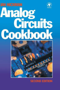 Title: Analog Circuits Cookbook, Author: Ian Hickman EUR.ING
