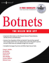 Title: Botnets: The Killer Web Applications, Author: Craig Schiller